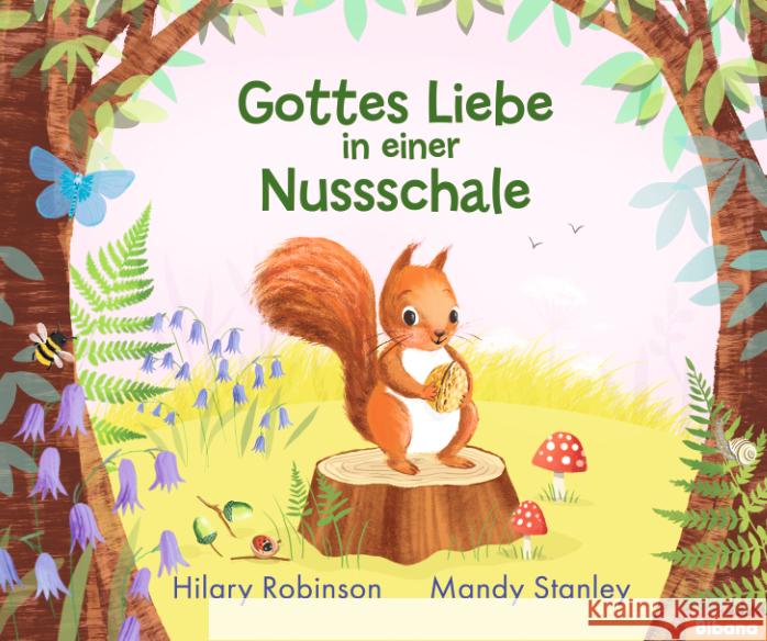 Gottes Liebe in einer Nussschale Robinson, Hilary 9783988300164 Lisann - książka