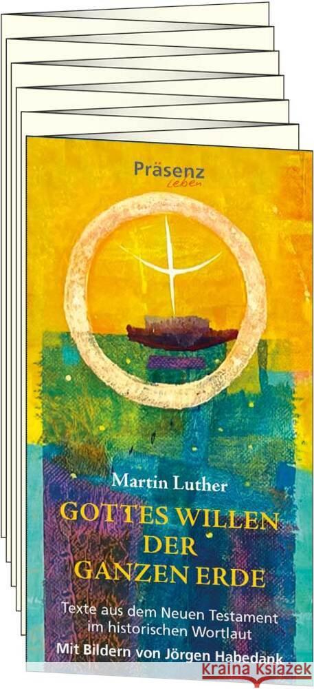 Gottes Willen der ganzen Erde Luther, Martin 9783945879900 Präsenz-Verlag - książka