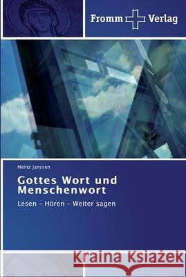 Gottes Wort und Menschenwort Heinz Janssen 9783841603159 Fromm Verlag - książka