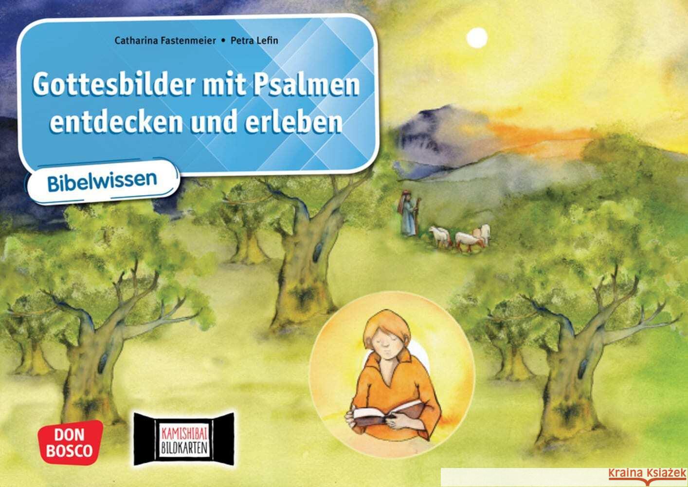 Gottesbilder mit Psalmen entdecken und erleben. Kamishibai Bildkartenset Fastenmeier, Catharina 4260694920527 Don Bosco Medien - książka