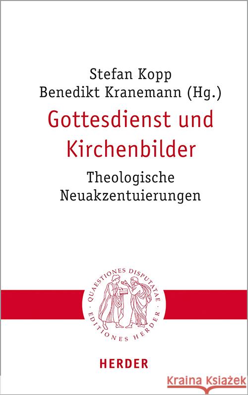 Gottesdienst und Kirchenbilder  9783451023132 Herder, Freiburg - książka