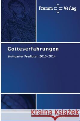 Gotteserfahrungen Pantle, Klaus 9783841604705 Fromm Verlag - książka