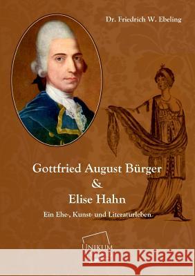 Gottfried August Burger Ebeling, Friedrich W. 9783845702872 UNIKUM - książka
