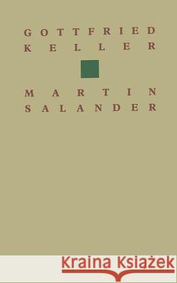 Gottfried Keller Martin Salander: Roman Keller 9783034866422 Birkhauser - książka