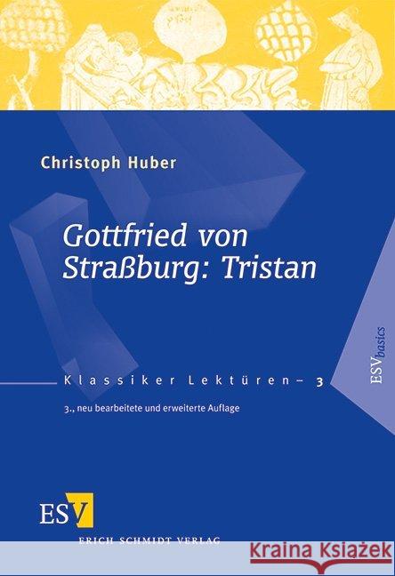 Gottfried von Straßburg: Tristan Huber, Christoph 9783503122349 Schmidt (Erich), Berlin - książka