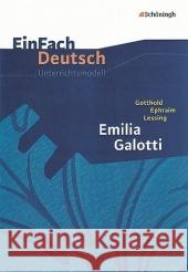 Gotthold Ephraim Lessing 'Emilia Galotti' Lessing, Gotthold E. Heider, Martin  9783140222792 Schöningh im Westermann - książka