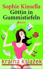 Gottin in Gummistiefeln Sophie Kinsella 9783442460878 Verlagsgruppe Random House GmbH - książka