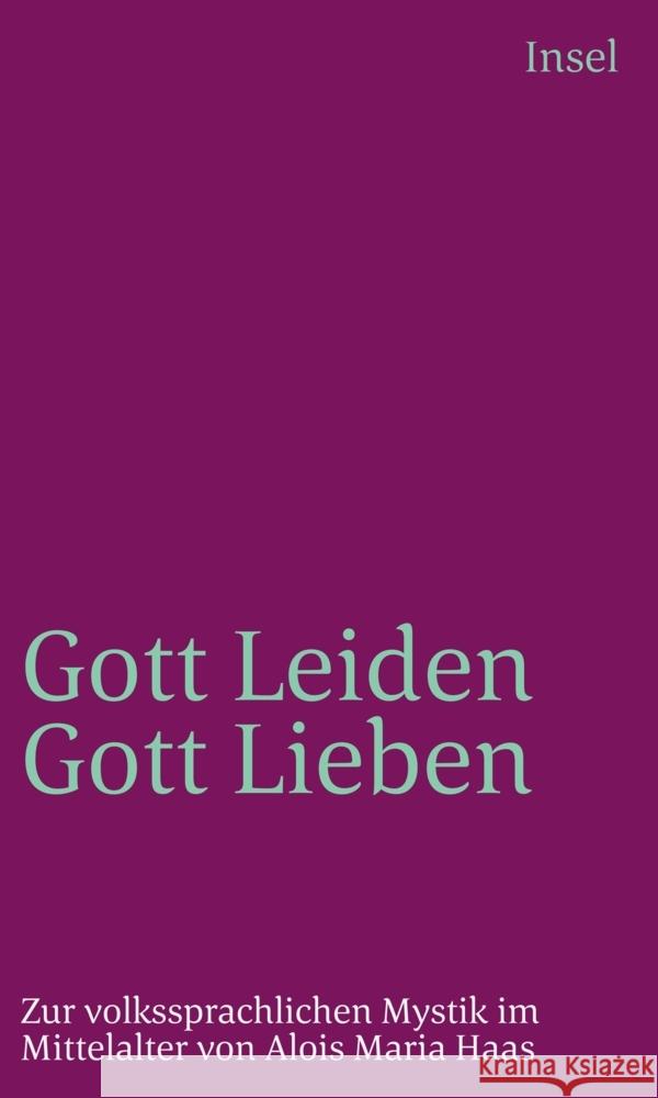 Gottleiden - Gottlieben Haas, Alois Maria 9783458242451 Insel Verlag - książka