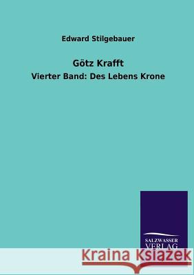 Gotz Krafft Edward Stilgebauer 9783846043103 Salzwasser-Verlag Gmbh - książka