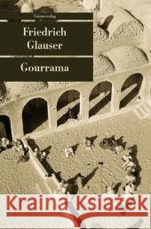 Gourrama Glauser, Friedrich 9783293203907 Unionsverlag - książka