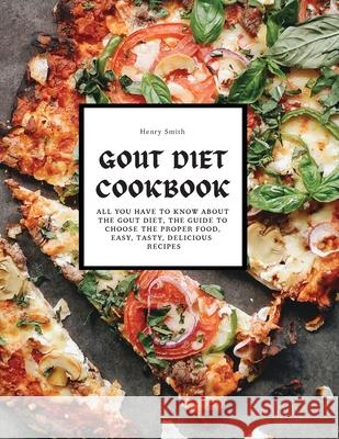 Gout Diet Cookbook Henry Smith 9781914943263 Indipendent Publisher - książka