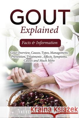 Gout Explained: Facts & Information Frederick Earlstein 9781949555677 Nrb Publishing - książka