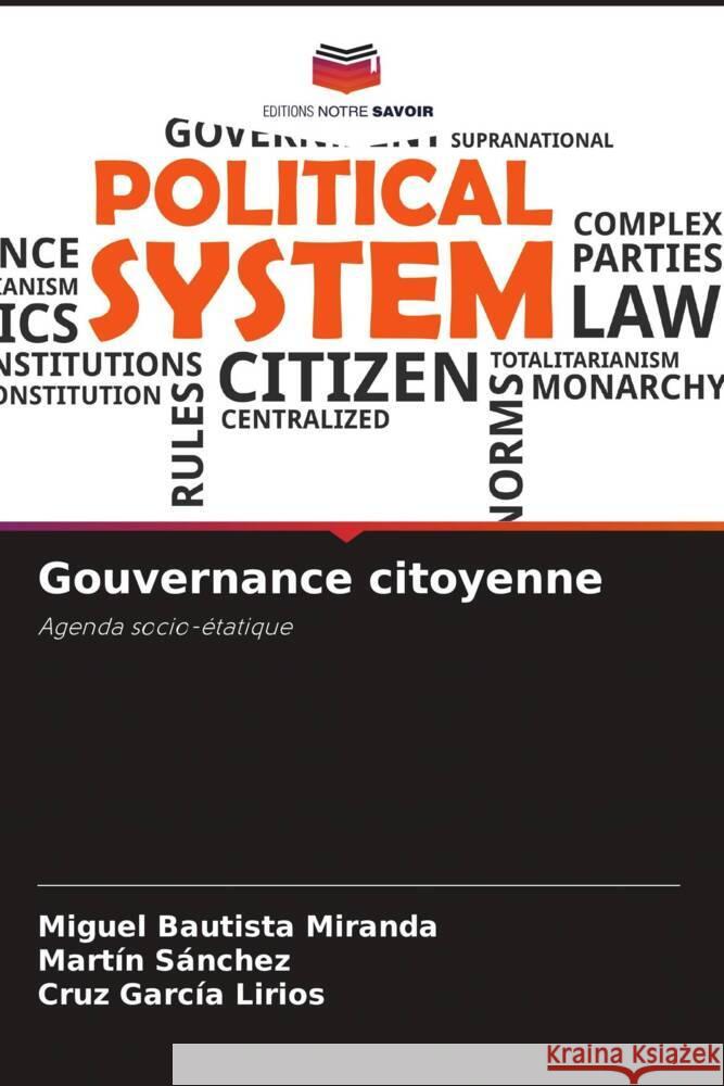 Gouvernance citoyenne Miguel Bautist Mart?n S?nchez Cruz Garc? 9786207038497 Editions Notre Savoir - książka