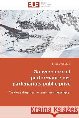 Gouvernance Et Performance Des Partenariats Public-Privé Cherif-B 9783841795007 Editions Universitaires Europeennes - książka