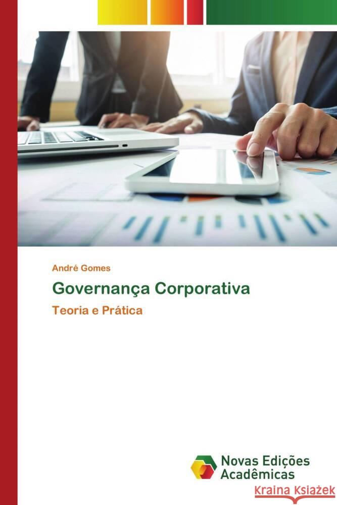 Governança Corporativa Gomes, André 9786204196244 Novas Edições Acadêmicas - książka