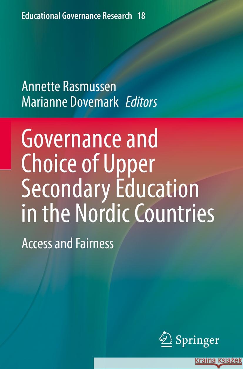 Governance and Choice of Upper Secondary Education in the Nordic Countries  9783031080517 Springer International Publishing - książka