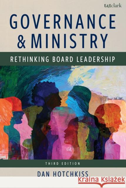 Governance and Ministry Dan Hotchkiss 9798881804145 Bloomsbury Publishing PLC - książka