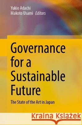 Governance for a Sustainable Future  9789819947706 Springer Nature Singapore - książka