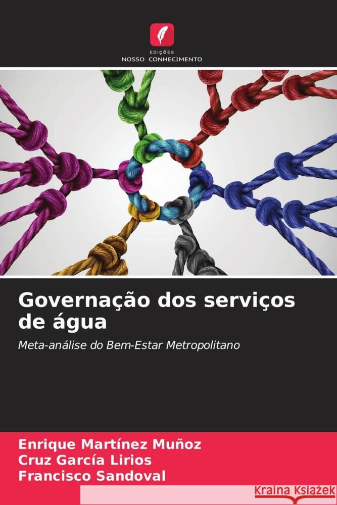 Governa??o dos servi?os de ?gua Enrique Mart?ne Cruz Garc? Francisco Sandoval 9786206651321 Edicoes Nosso Conhecimento - książka