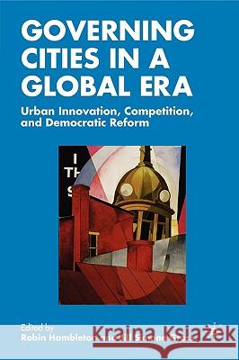 Governing Cities in a Global Era: Urban Innovation, Competition, and Democratic Reform Hambleton, R. 9780230602304  - książka