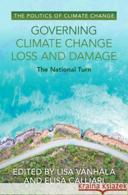 Governing Climate Change Loss and Damage  9781009565073 Cambridge University Press - książka