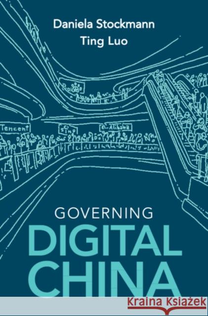 Governing Digital China Ting (University of Birmingham) Luo 9781009360661 Cambridge University Press - książka