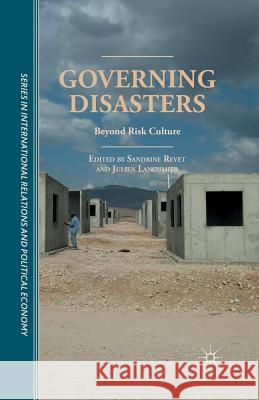 Governing Disasters: Beyond Risk Culture Revet, S. 9781349493203 Palgrave MacMillan - książka