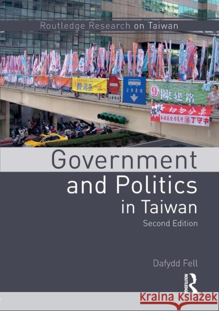 Government and Politics in Taiwan Dafydd Fell 9781138187399 Routledge - książka