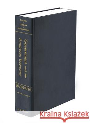 Government and the American Economy Merle Fainsod Joseph C. Palamountain Lincoln Gordon 9780393095531 W. W. Norton & Company - książka