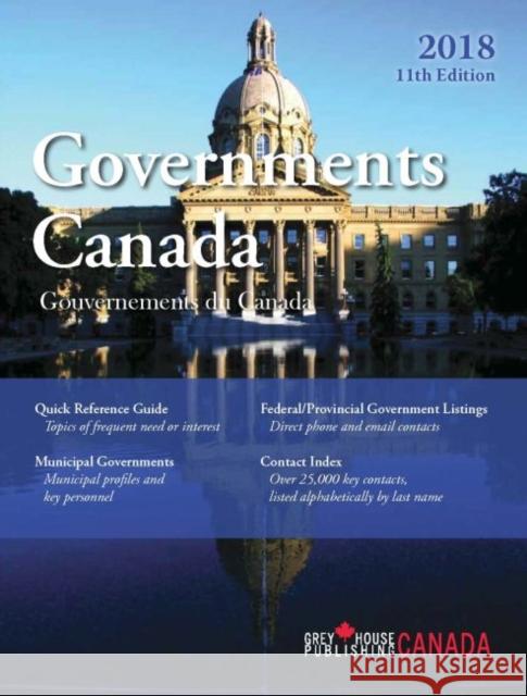 Government Canada, 2018 Grey House Canada 9781682172414 Grey House Publishing - książka