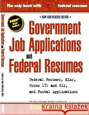 Government Job Applications and Federal Resumes Anne McKinney 9781475037555 Createspace - książka