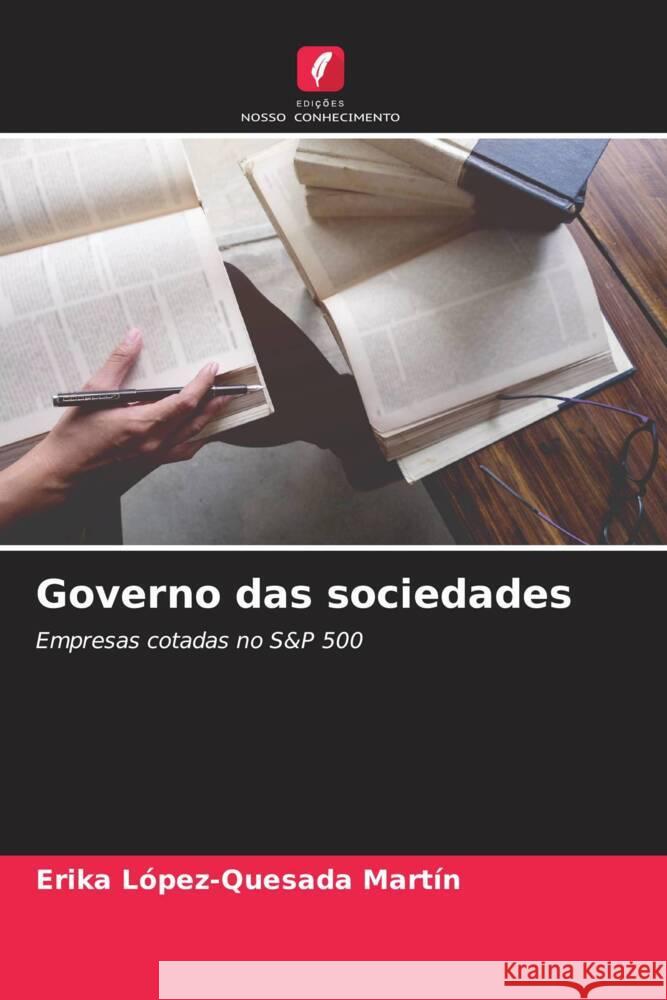 Governo das sociedades López-Quesada Martín, Erika 9786208178048 Edições Nosso Conhecimento - książka