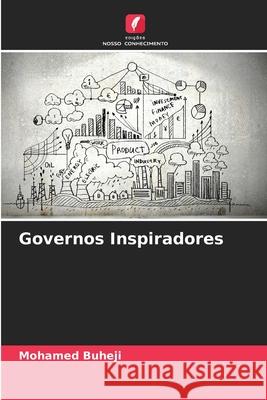 Governos Inspiradores Buheji, Mohamed 9786203907797 Edições Nosso Conhecimento - książka