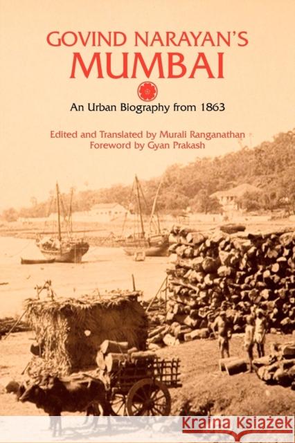 Govind Narayan's Mumbai: An Urban Biography from 1863 Ranganathan, Murali 9781843313052 Anthem Press - książka