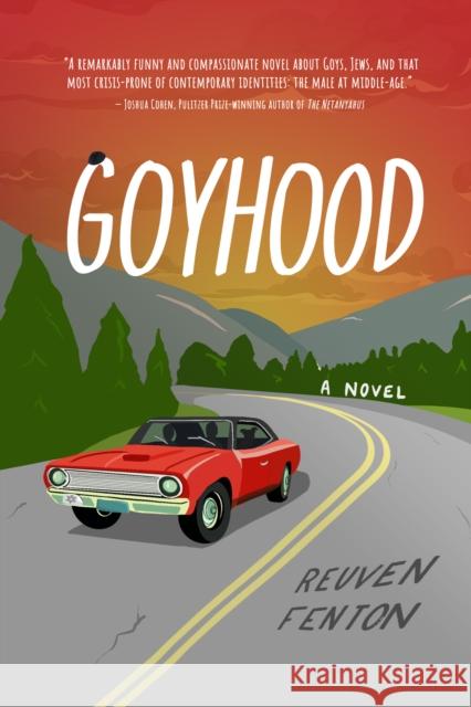 Goyhood: A Novel Reuven Fenton 9781771683968 Central Avenue - książka