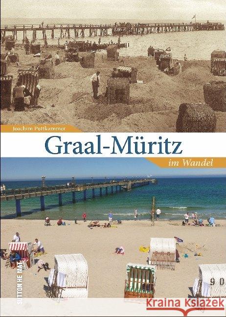 Graal-Müritz im Wandel Puttkammer, Dorothea; Puttkammer, Joachim 9783963031212 Sutton Verlag GmbH - książka