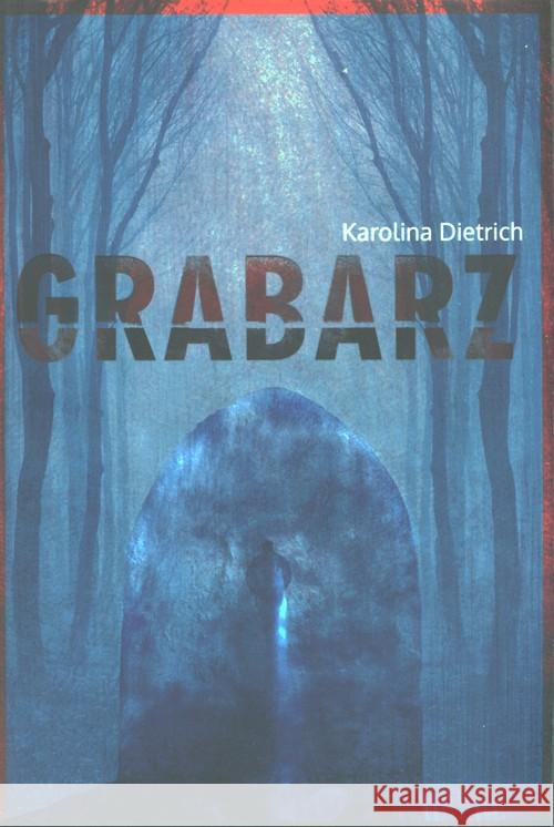 Grabarz Karolina Dietrich 9788362993819 Borgis - książka