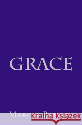 Grace Marcia Batiste 9781495211201 Createspace - książka