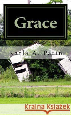 Grace Karla a. Patin 9781519462787 Createspace Independent Publishing Platform - książka