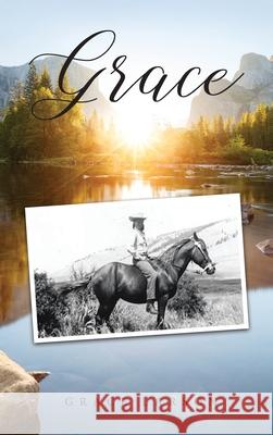 Grace Grace E Larson 9781647535858 Urlink Print & Media, LLC - książka
