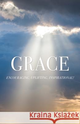 Grace John R. Broderick 9781662816222 Xulon Press - książka