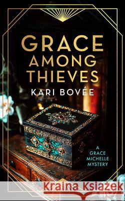 Grace Among Thieves: A 1920s Historical Mystery Kari (Bosque Publishing, LLC) Bovee 9781036706395 Vinci Books Ltd - książka