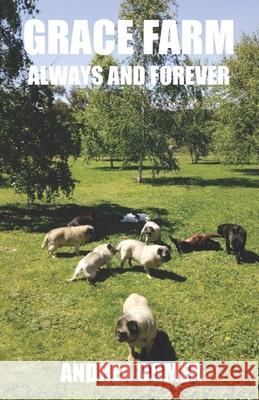 Grace Farm Always and Forever Andrea Comer 9780995390430 Andrea Comer - książka