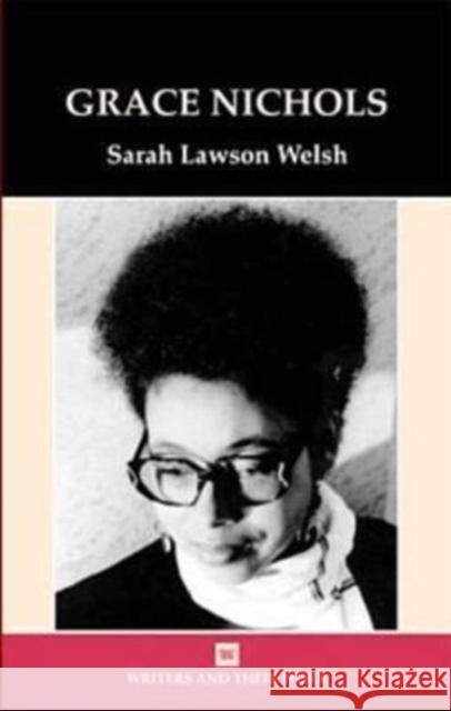 Grace Nichols Sarah Lawson Welsh 9780746309551 NORTHCOTE HOUSE PUBLISHERS LTD - książka