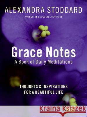 Grace Notes Alexandra Stoddard 9780061284632 Collins - książka