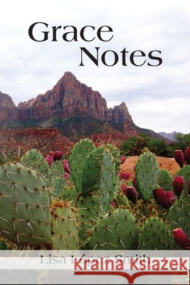 Grace Notes Lisa L Smith 9781736416815 Grayson Books - książka