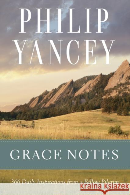 Grace Notes: 366 Daily Inspirations from a Fellow Pilgrim Philip Yancey 9780310345152 Zondervan - książka