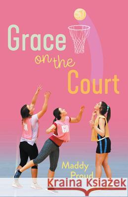 Grace on the Court Maddy Proud 9781760640330 Piccolo Nero - książka