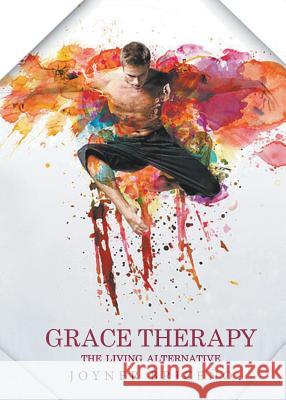 Grace Therapy Joyner Briceño 9781640450905 Litfire Publishing, LLC - książka