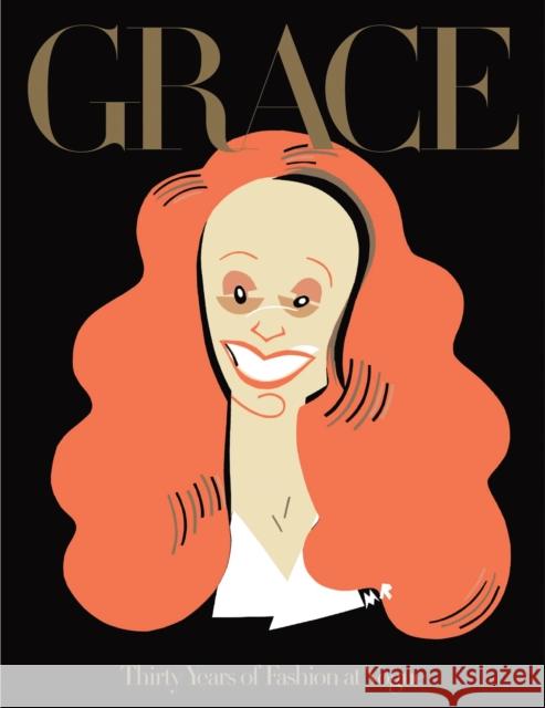 Grace: Thirty Years of Fashion at Vogue Grace Coddington 9780714876795 Phaidon Press Ltd - książka